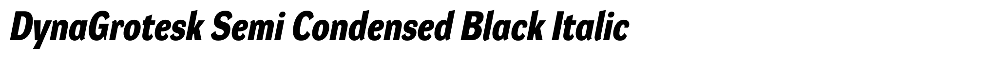 DynaGrotesk Semi Condensed Black Italic image